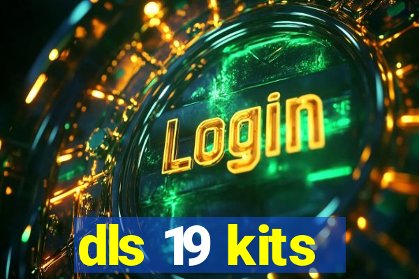 dls 19 kits